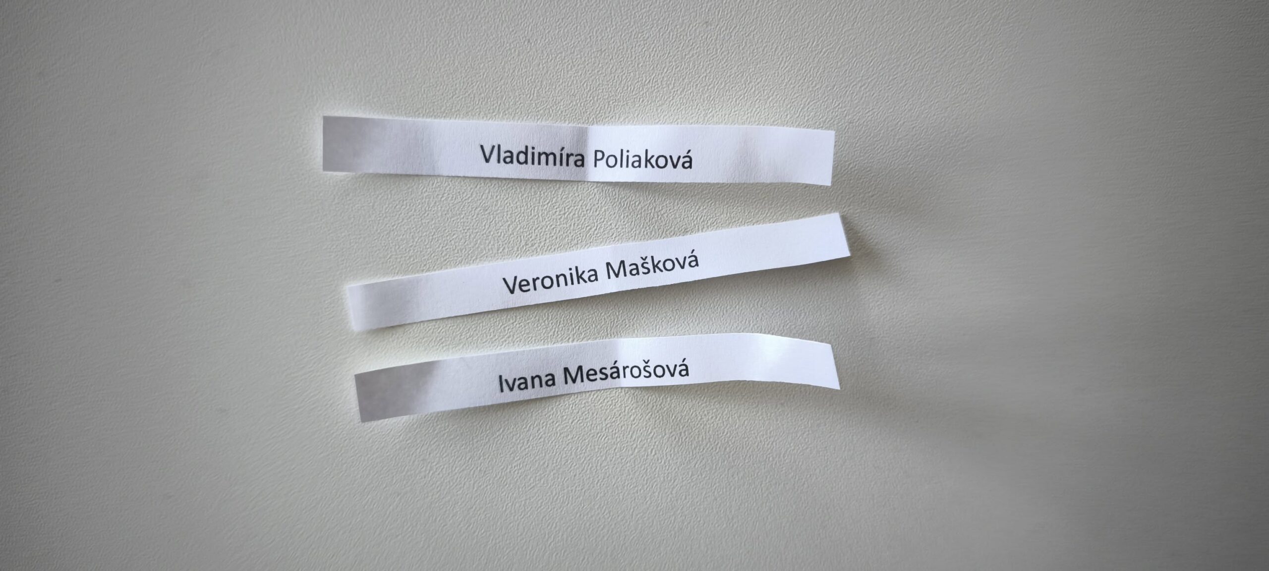 A kisorsolt nevek: Vladimíra Poliaková, Veronika Mašková és Ivana Mesárošová.